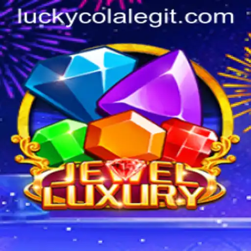 Discover the Thrills of JewelLuxury and the Magic of Lucky Cola