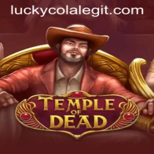 Explore the Exciting World of TempleofDead and the Role of Lucky Cola